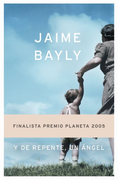 Jaime Bayly: Y de repente, un ángel